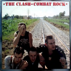 Pochette indicative de l’album The Clash — Combat Rock