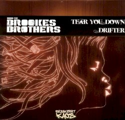 Pochette indicative de l’album Brookes Brothers — Tear You Down / Drifter