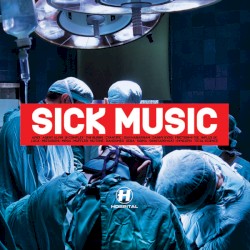 Pochette indicative : Various — Sick Music
