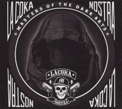 Pochette indicative de l’album La Coka Nostra — Masters Of The Dark Arts