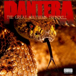 Pochette indicative de l’album Pantera — The Great Southern Trendkill