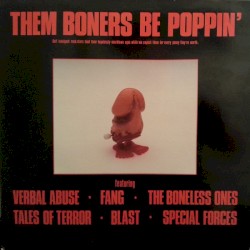 Pochette indicative de l’album Various — Them Boners Be Poppin'