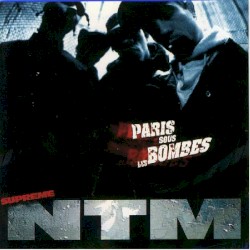 Pochette indicative de l’album Suprême NTM — Paris Sous Les Bombes