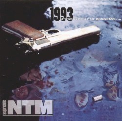 Pochette indicative de l’album Suprême NTM — 1993... J'Appuie Sur La Gachette