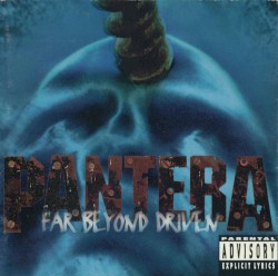 Pochette indicative : Pantera — Far Beyond Driven