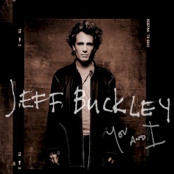 Pochette indicative de l’album Jeff Buckley — You And I