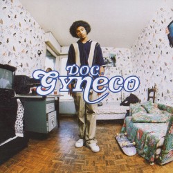 Pochette indicative de l’album Doc Gynéco — Première Consultation