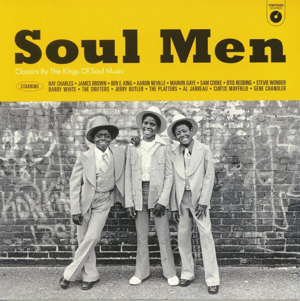 Pochette indicative de l’album Various — Soul Men (Classics By The Kings Of Soul Music)