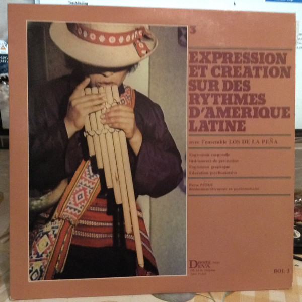 Pochette indicative de l’album Los De La Peña (2) — Expression Et Création Sur Des Rythmes D'Amérique Latine 3