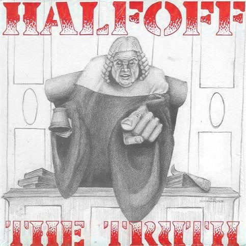 Pochette indicative de l’album Half Off — The Truth