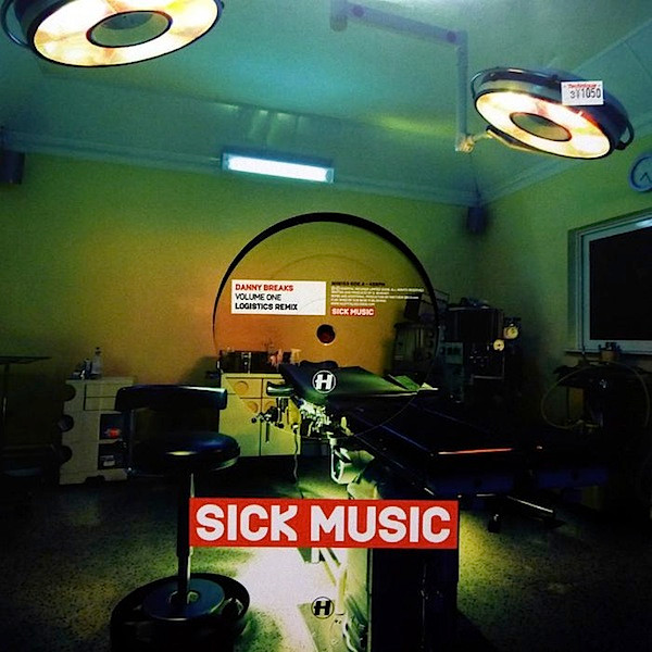 Pochette indicative de l’album Danny Breaks / Sigma (8) — Sick Music Sampler 1
