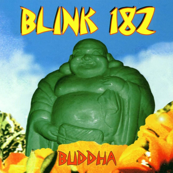 Pochette indicative de l’album Blink-182 — Buddha