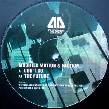 Pochette indicative de l’album Modified Motion & Faction — Don't Go / The Future