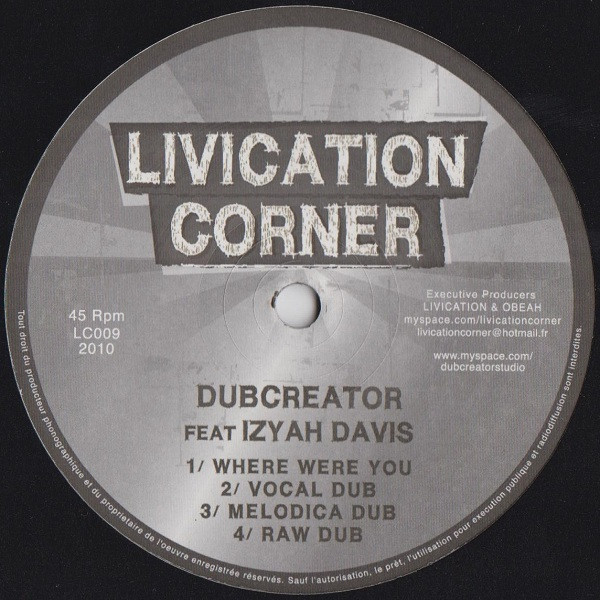 Pochette indicative de l’album Dubcreator Feat. Izyah Davis — Where Were You