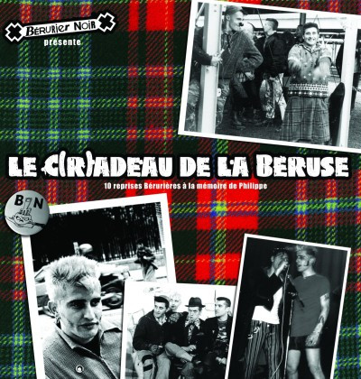 Pochette indicative de l’album Various — Bérurier Noir Presente Le C(r)adeau De La Béruse 10 Reprises Bérurières A La Mémoire De Philippe