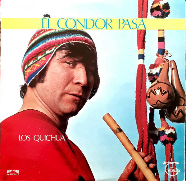 Pochette indicative de l’album Los Quichua — El Condor Pasa
