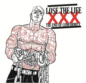 Pochette indicative de l’album Lose The Life — The End Of Conformity