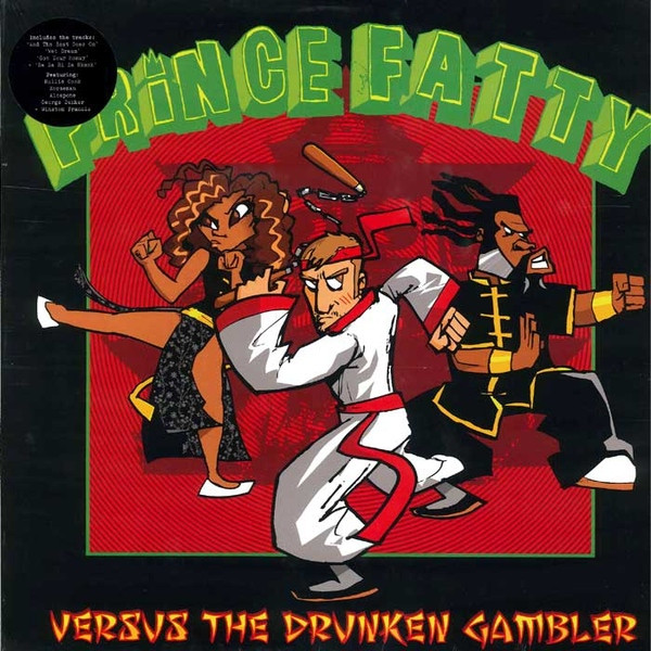 Pochette indicative de l’album Prince Fatty — Versus The Drunken Gambler