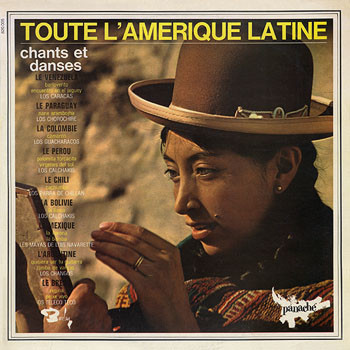 Pochette indicative de l’album Various — Toute L'Amérique Latine (Chants Et Danses)