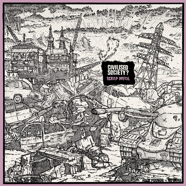 Pochette indicative de l’album Civilised Society? — Scrap Metal
