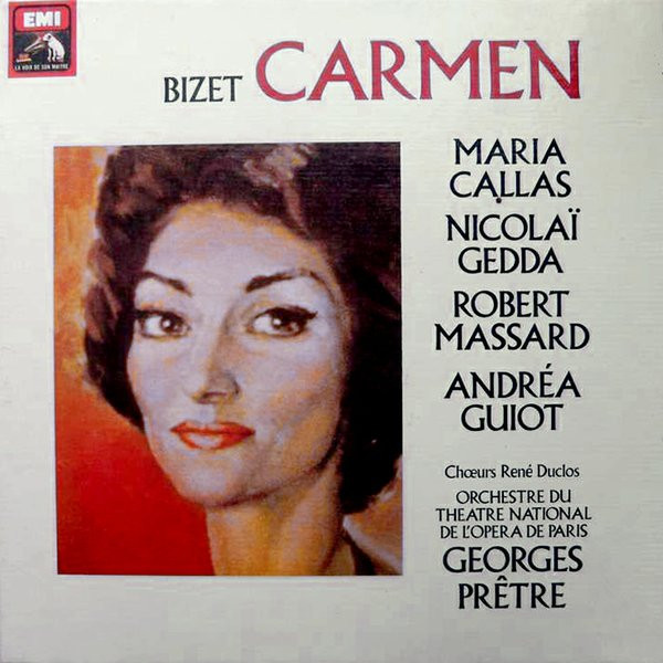 Pochette indicative de l’album Georges Bizet, Maria Callas, Nicolai Gedda, Robert Massard, Andréa Guiot, Georges Prêtre — Carmen
