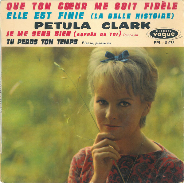 Pochette indicative de l’album Petula Clark — Que Ton Cœur Me Soit Fidèle