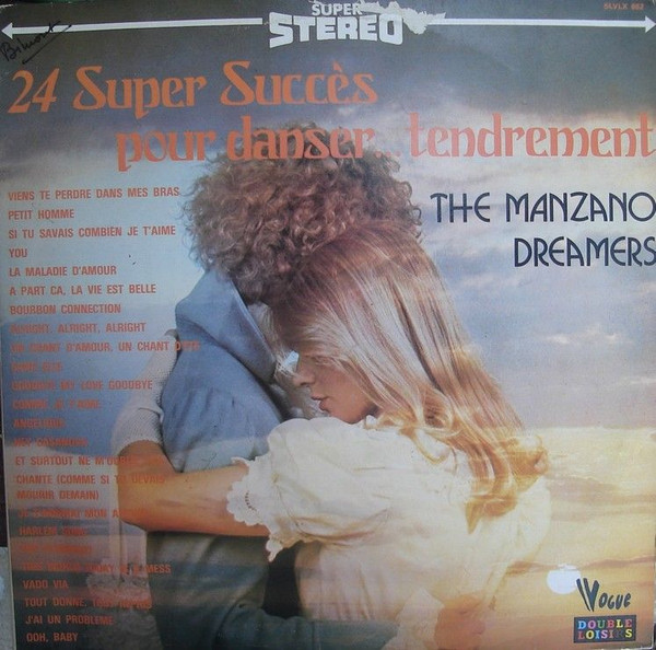 Pochette indicative de l’album The Manzano Dreamers — 24 Super Succès Pour Danser...Tendrement