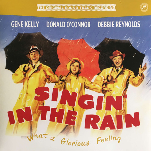 Pochette indicative de l’album Gene Kelly, Donald O'Connor, Debbie Reynolds — Singin' In The Rain