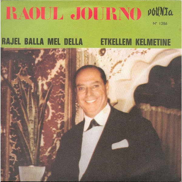 Pochette indicative de l’album Raoul Journo — Rajel Balla Mel Della
